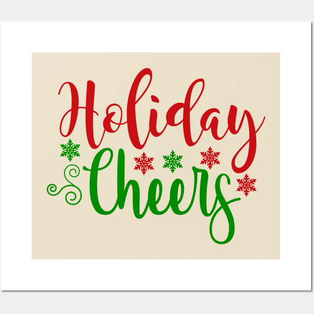 Christmas 20 - Holiday cheers Wall Art by dress-me-up